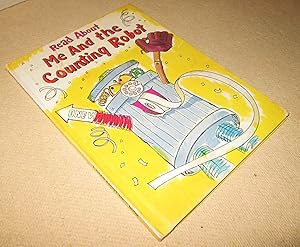 Seller image for Read About Me and the Counting Robot for sale by Homeward Bound Books