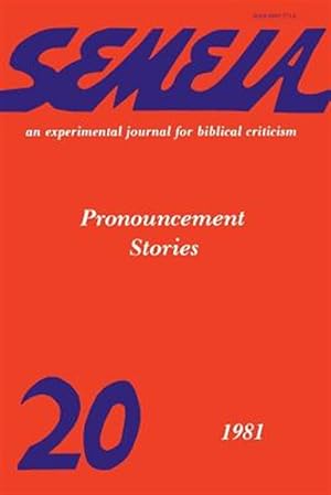 Bild des Verkufers fr Semeia 20: Pronouncement Stories zum Verkauf von GreatBookPrices