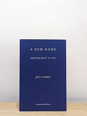 A New Name: Septology VI-VII (Signed First Edition)