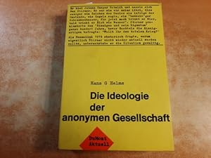 Die Ideologie der anonymen Gesellschaft : Max Stirners -Einziger- und der Fortschritt des demokra...