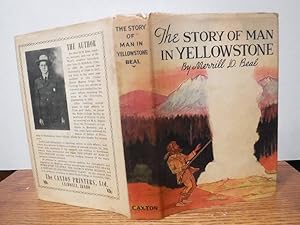 The Story Of Man In Yellowstone