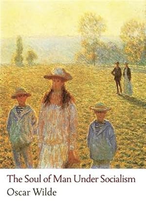 Seller image for Soul of Man Under Socialism for sale by GreatBookPrices