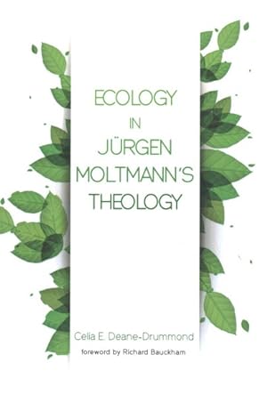 Seller image for Ecology in Jurgen Moltmann?s Theology for sale by GreatBookPrices
