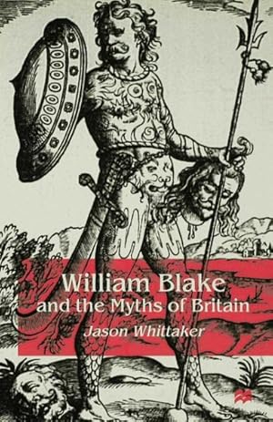 Seller image for William Blake and the Myths of Britain for sale by GreatBookPrices