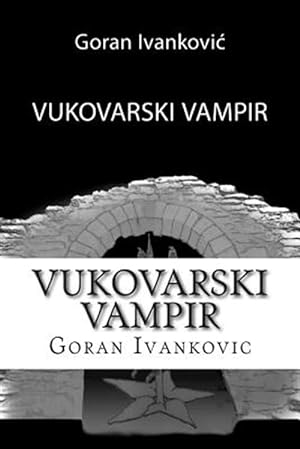 Bild des Verkufers fr Vukovarski Vampir -Language: serbian zum Verkauf von GreatBookPrices