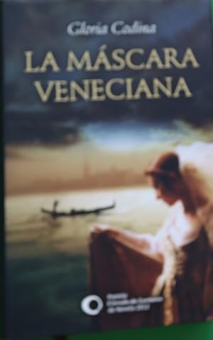 Imagen del vendedor de La mscara veneciana a la venta por Librera Alonso Quijano