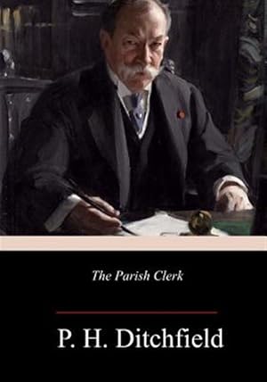 Imagen del vendedor de The Parish Clerk a la venta por GreatBookPrices