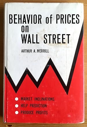 Seller image for Behavior of Prices on Wall Street for sale by Stacks Abound Books