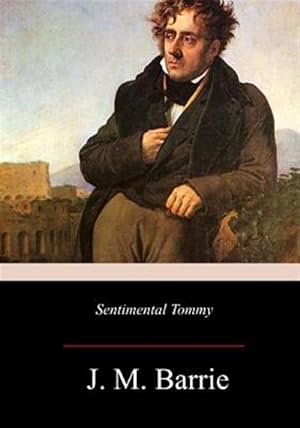 Seller image for Sentimental Tommy for sale by GreatBookPrices