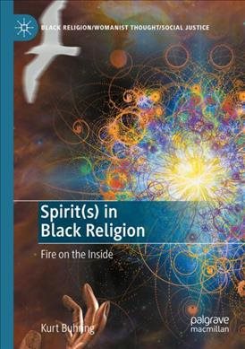 Seller image for Spirits in Black Religion : Fire on the Inside for sale by GreatBookPrices