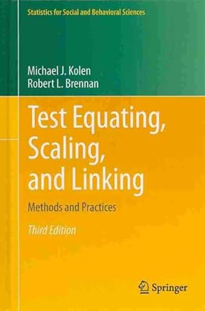 Bild des Verkufers fr Test Equating, Scaling, and Linking : Methods and Practices zum Verkauf von GreatBookPrices