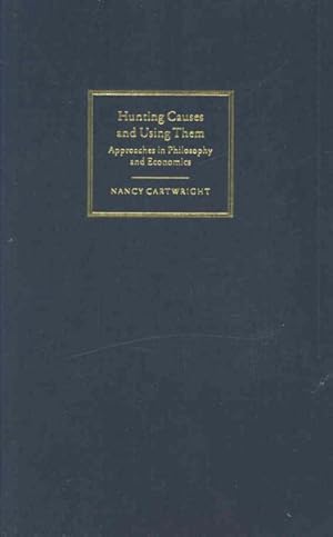 Seller image for Hunting Causes And Using Them : Approaches in Philosophy And Economics for sale by GreatBookPrices