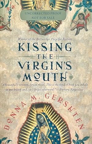 Kissing the Virgin's Mouth: A Novel