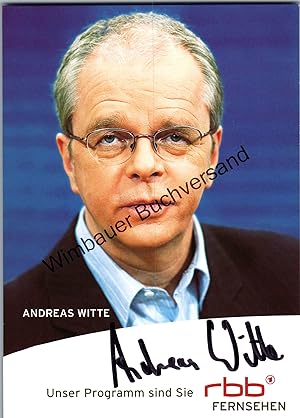 Bild des Verkufers fr Original Autogramm Andreas Witte RBB /// Autogramm Autograph signiert signed signee zum Verkauf von Antiquariat im Kaiserviertel | Wimbauer Buchversand