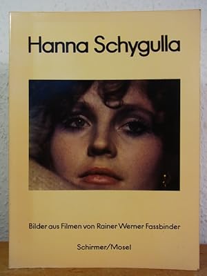 Bild des Verkufers fr Hanna Schygulla. Bilder aus Filmen von Rainer Werner Fassbinder zum Verkauf von Antiquariat Weber