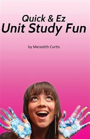 Seller image for Quick & Ez Unit Study Fun for sale by GreatBookPrices