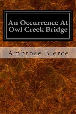 Imagen del vendedor de Occurrence at Owl Creek Bridge a la venta por GreatBookPrices