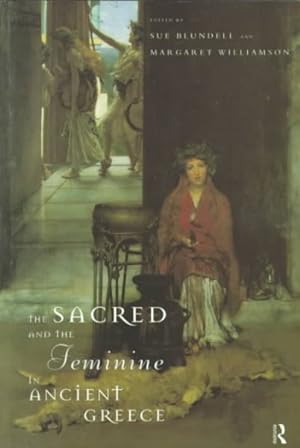Seller image for Sacred and the Feminine in Ancient Greece for sale by GreatBookPrices