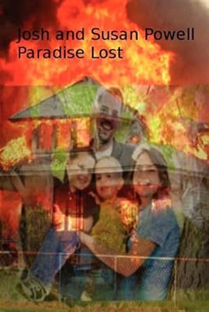 Seller image for Josh and Susan Powell Paradise Lost for sale by GreatBookPrices