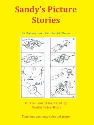 Seller image for Sandy's Picture Stories : For Beginner Level Adult English Classes for sale by GreatBookPrices