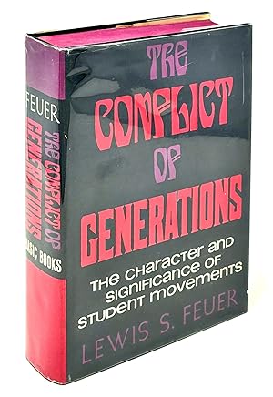 The Conflict of Generations: The Character and Significance of Student Movements