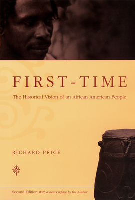 Seller image for First-Time: The Historical Vision of an African American People (Paperback or Softback) for sale by BargainBookStores