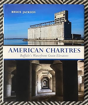 Immagine del venditore per American Chartres: Buffalo's Waterfront Grain Elevators venduto da Exchange Value Books