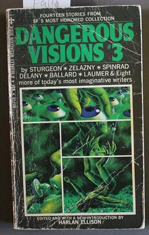 Immagine del venditore per Dangerous Visions - Book #3 - (14 Stories from the Honored SF Collection Ever; Berkley Medallion # N1714.) venduto da Comic World
