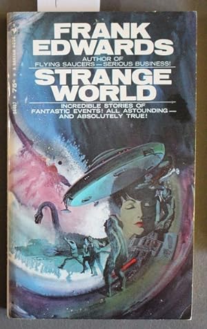 Strange World. - 118 new Incidents