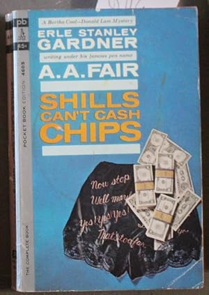 Imagen del vendedor de Shills Can't Cash Chips (Donald Lam and Bertha Cool; Pocket 4605 ) a la venta por Comic World