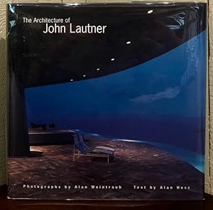 THE ARCHITECTURE OF JOHN LAUTNER