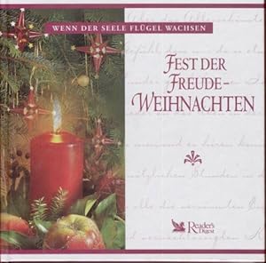 Bild des Verkufers fr Fest der Freude Weihnachten Wenn der Seele Flgel wachsen zum Verkauf von Gabis Bcherlager