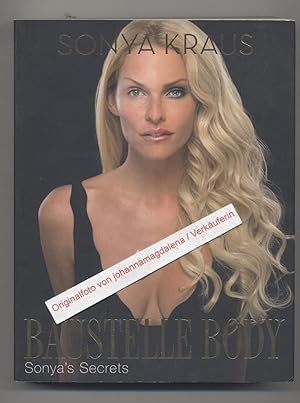 Bild des Verkufers fr Baustelle Body: Sonya's Secrets (Lbbe Sachbuch) zum Verkauf von Gabis Bcherlager