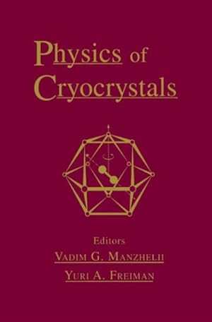Seller image for Physics of Cryocrystals for sale by GreatBookPrices