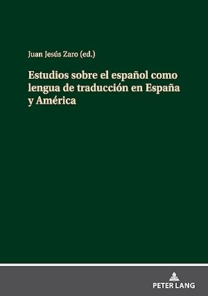 Seller image for Estudios sobre el espanol como lengua de traduccin en Espana y Amrica. for sale by Fundus-Online GbR Borkert Schwarz Zerfa