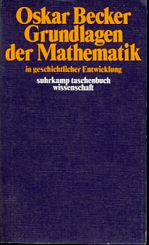 Bild des Verkufers fr Grundlagen der Mathematik in geschichtlicher Entwicklung. suhrkamp-taschenbcher wissenschaft. zum Verkauf von Fundus-Online GbR Borkert Schwarz Zerfa