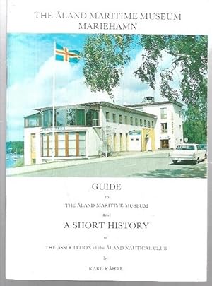 Immagine del venditore per Guide to the land Maritime Museum and A Short History of the Association of the land Nautical Club. Translated into English by Jocelyn Palmer. venduto da City Basement Books