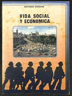 Imagen del vendedor de Vida social y econmica: primer grado de la Formacin Profesional, curso 1 a la venta por Els llibres de la Vallrovira