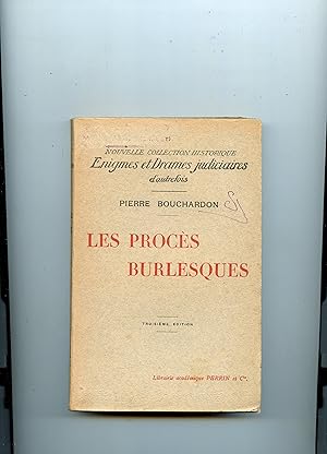 LES PROCÈS BURLESQUES . Troisième édition