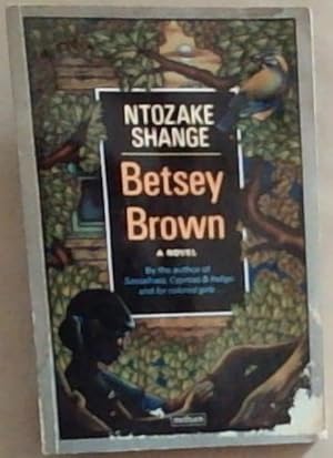 Seller image for Betsey Brown : A Novel for sale by Chapter 1