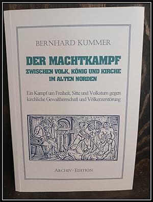 Der Machtkampf zwischen Volk, König und Kirche im alten Norden. Band 2 von Herd und Altar - Wandl...