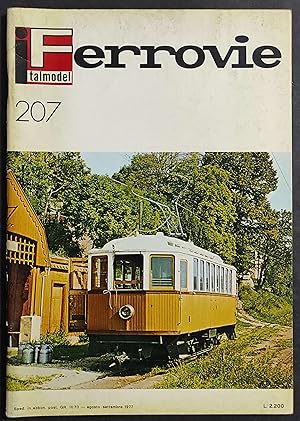 Italmodel Ferrovie n.207 - Agosto-Settembre 1977 - In Cop. La Vecchia Tranvia del Renon