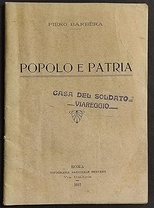 Popolo e Patria - P. Barbèra - Ed. Bertero - 1917