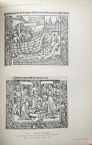 Les Origines du Livre à Gravures en France. Les Incunables Typographiques. Mit 177 Illustrationen...