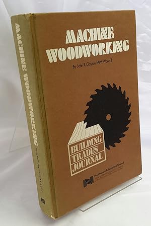 Immagine del venditore per Machine Woodworking. venduto da Addyman Books