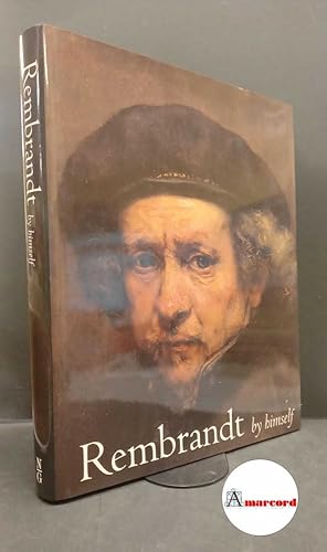 Bild des Verkufers fr Rembrandt. , White, Christopher. , Buvelot, Quentin. Rembrandt by himself London National gallery publications, 1999 zum Verkauf von Amarcord libri