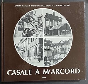 Casale A M'Arcord - Ed. EDA - 1984