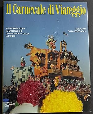 Il Carnevale di Viareggio - Ed. Mondadori - 1989