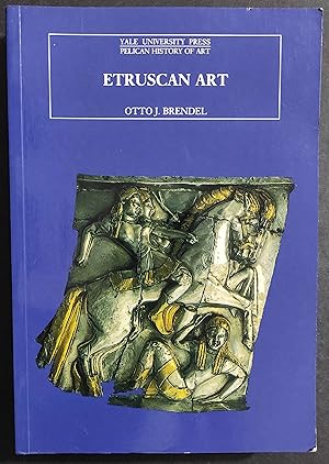 Etruscan Art - O. J. Brendel - Yale University Press