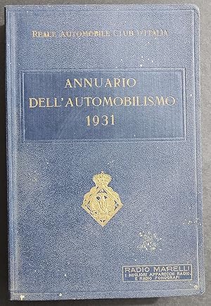 Annuario dell'Automobilismo 1931 - Reale Automobile Club